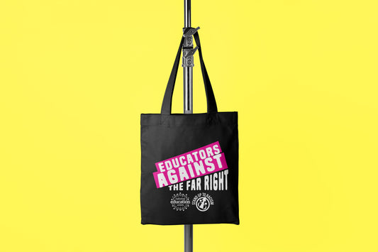 Educators against the far right tote bag (pack of 10)